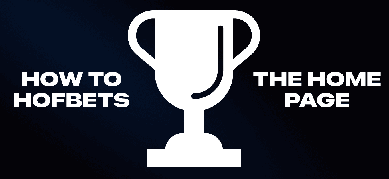 How to Use the HOFBets App: Home